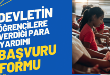 Devletin öğrencilere verdiği para yardımı başvuru formu