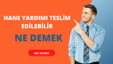 Hane Yardımı Teslim Edilebilir Ne Demek